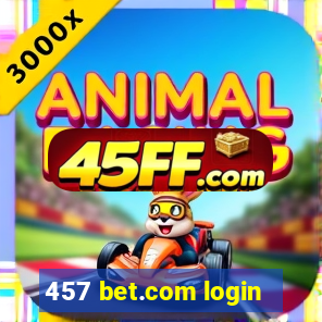 457 bet.com login